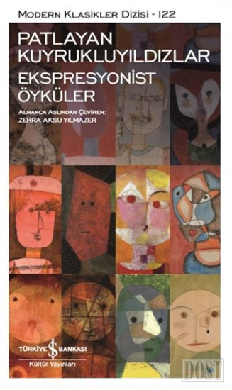 Patlayan Kuyrukluyıldızlar - Ekspresyonist Öyküler